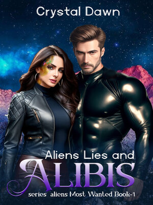 cover image of Aliens Lies and Alibis